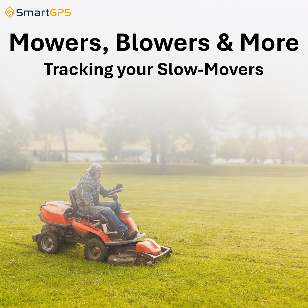 Mowers, Blowers & More: The Power of Tracking Slow Assets