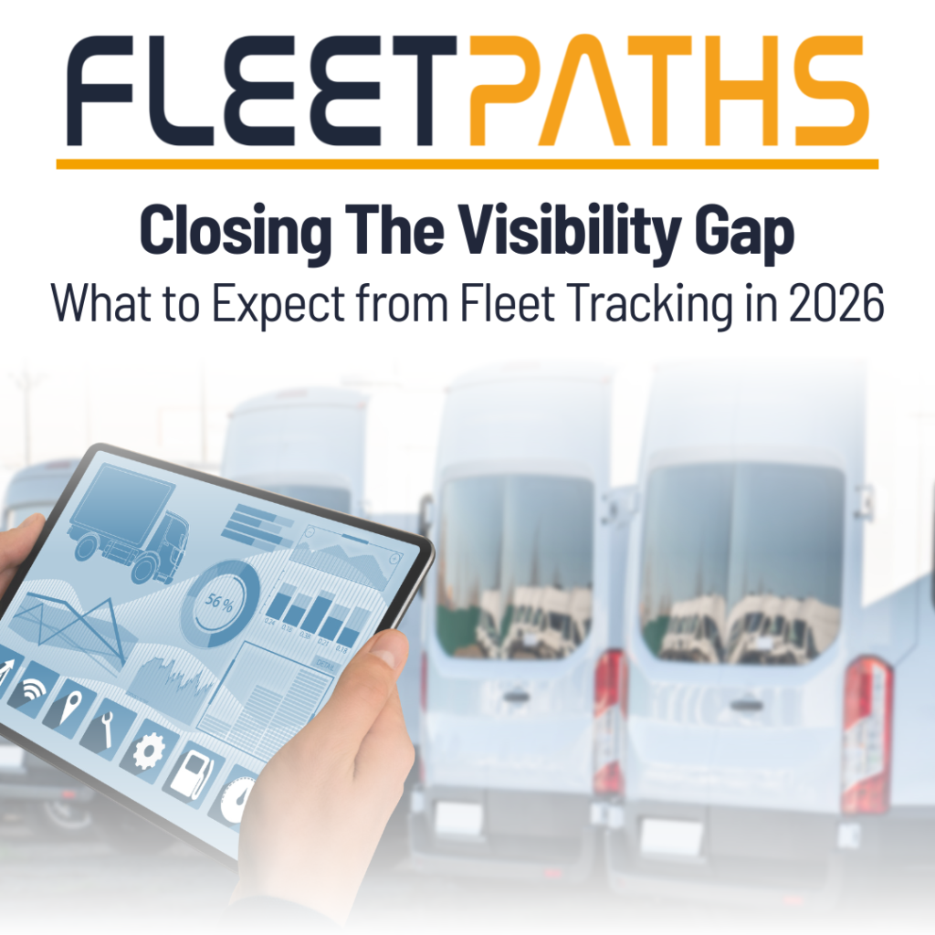 FleetPaths banner: tablet showing fleet analytics with charts in the foreground, row of white delivery vans in the blurred background, and the headline 'Closing The Visibility Gap' above.